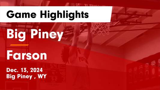 Basketball Recap: Big Piney Triumphs