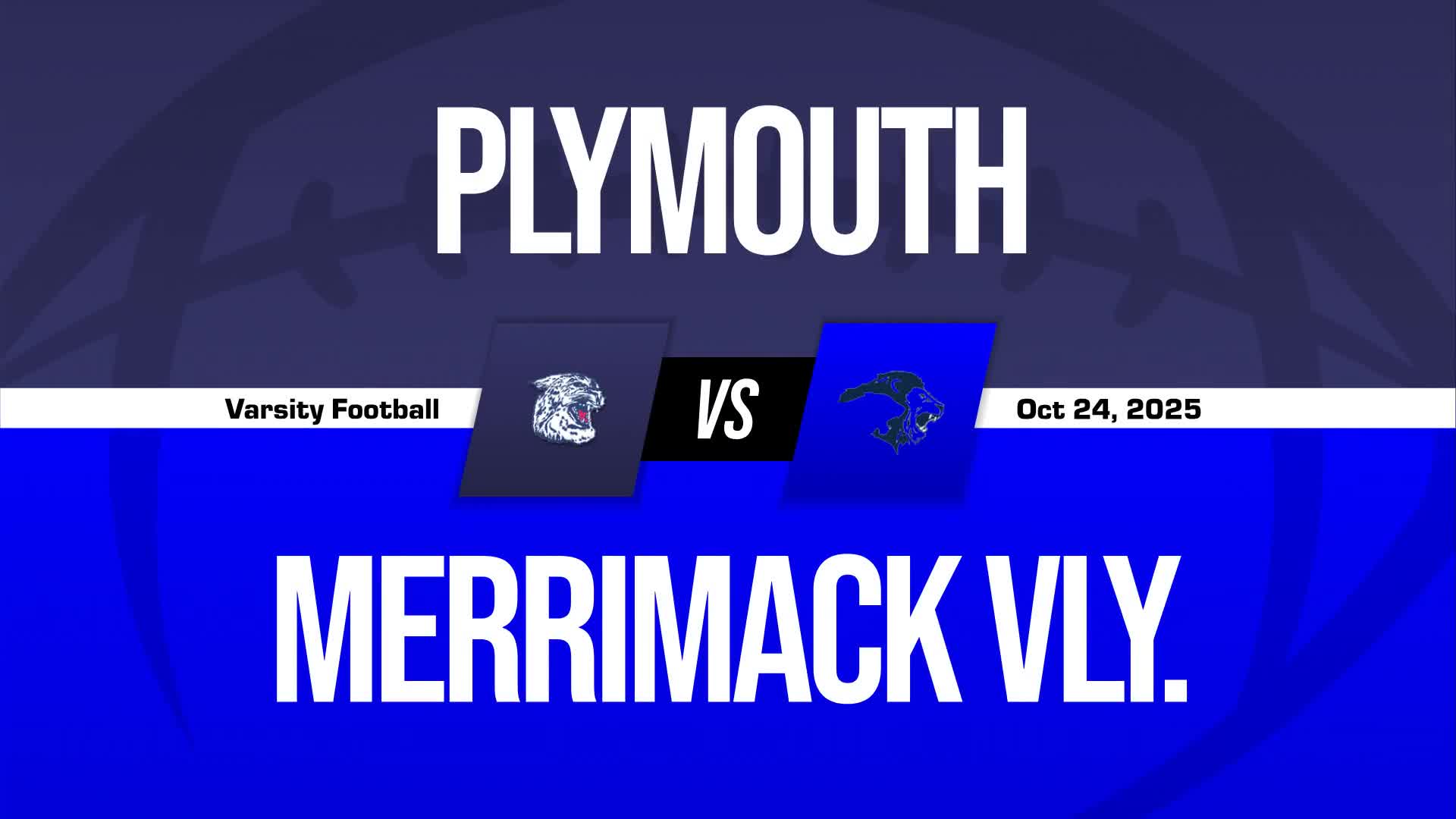 Football Recap: Merrimack Valley Takes a Loss + How To Watch