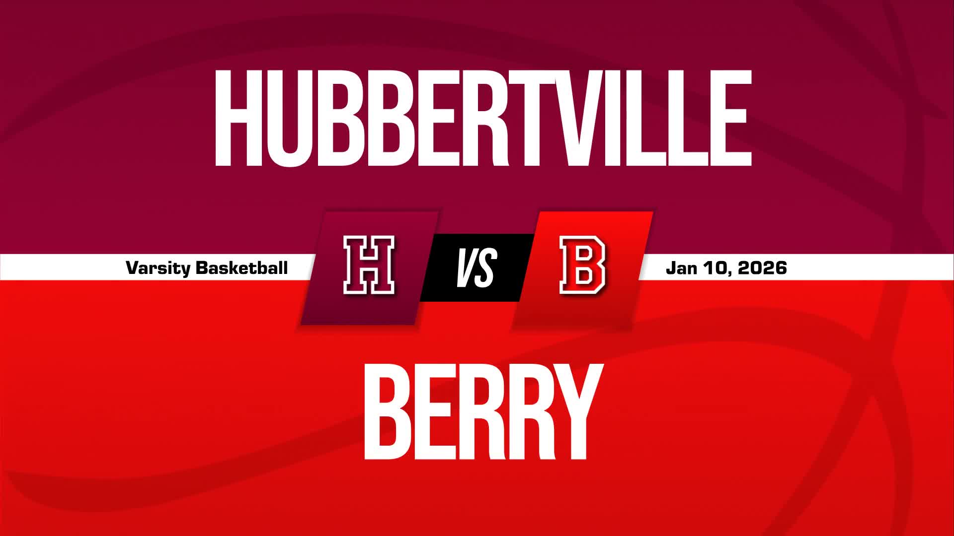 Basketball Recap: Hubbertville Sets Scoring Season-High Against Berry + How To Watch