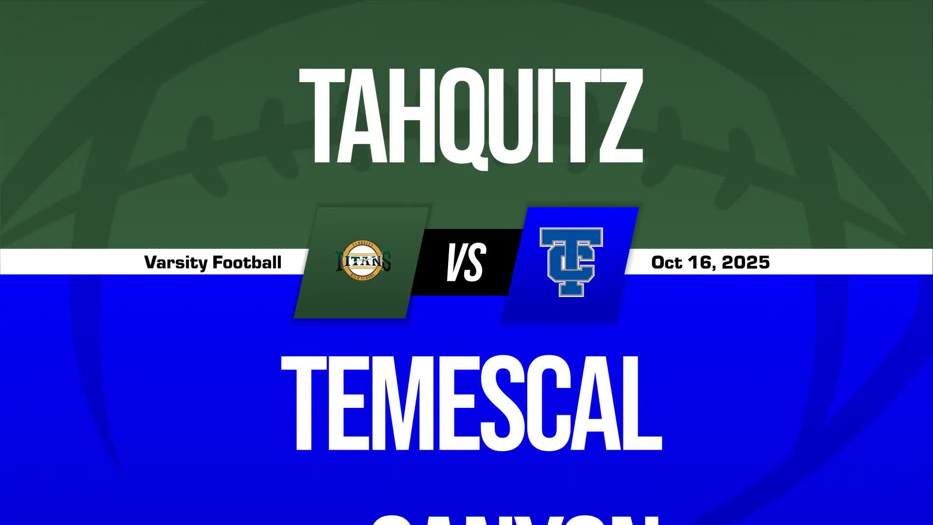 Football Game Preview: Temescal Canyon Titans vs. San Jacinto Tigers