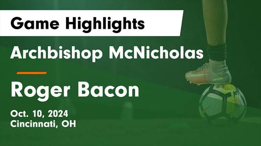 Soccer Game Preview: Archbishop McNicholas vs. Ross