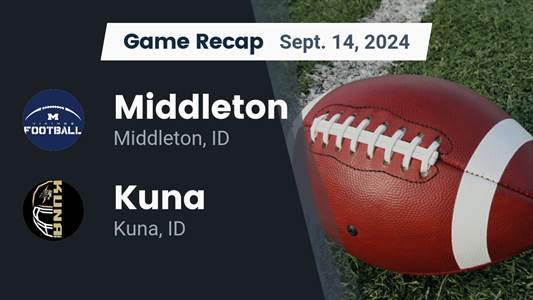 Football Game Recap: Kuna Gets the Win