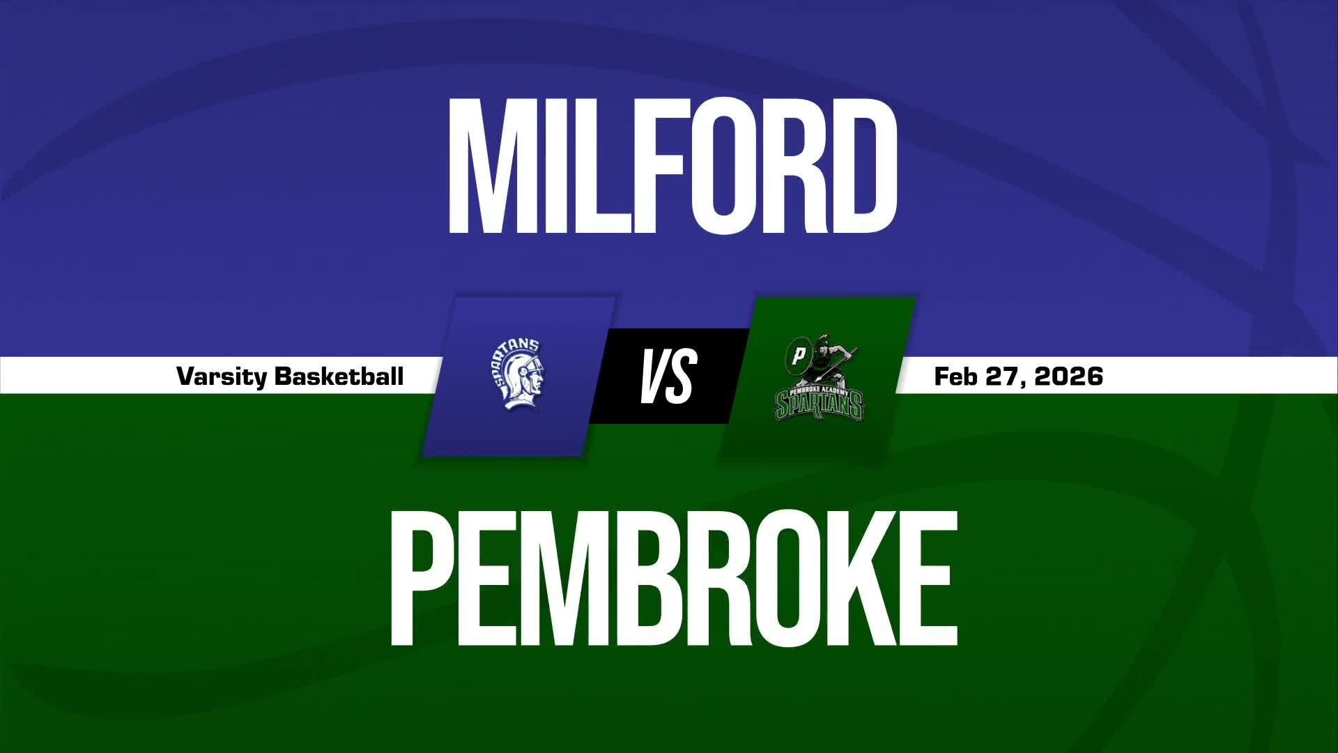 Basketball Recap: Milford Comes Up Short + How To Watch