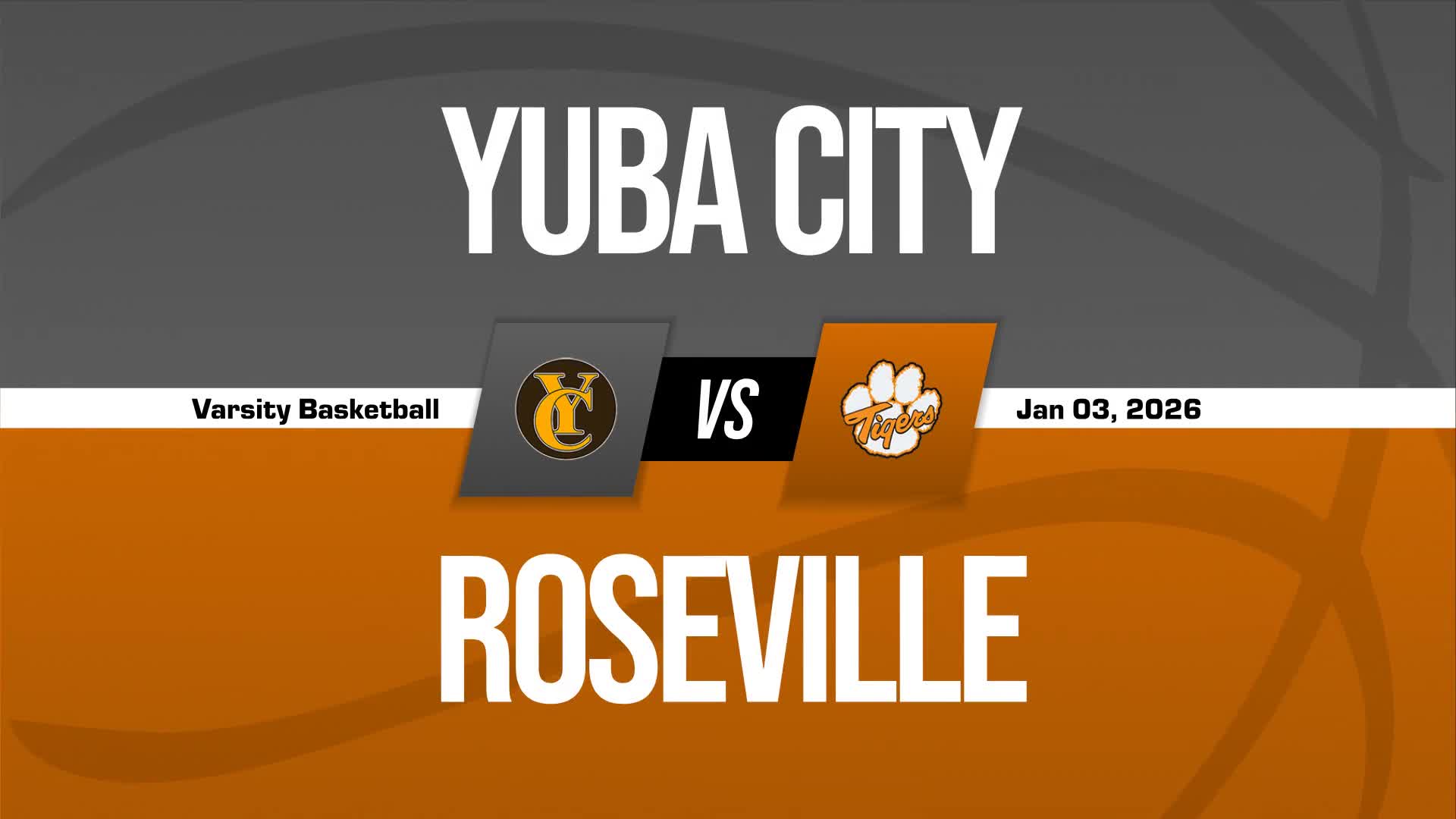 Basketball Recap: Yuba City Comes Up Short + How To Watch