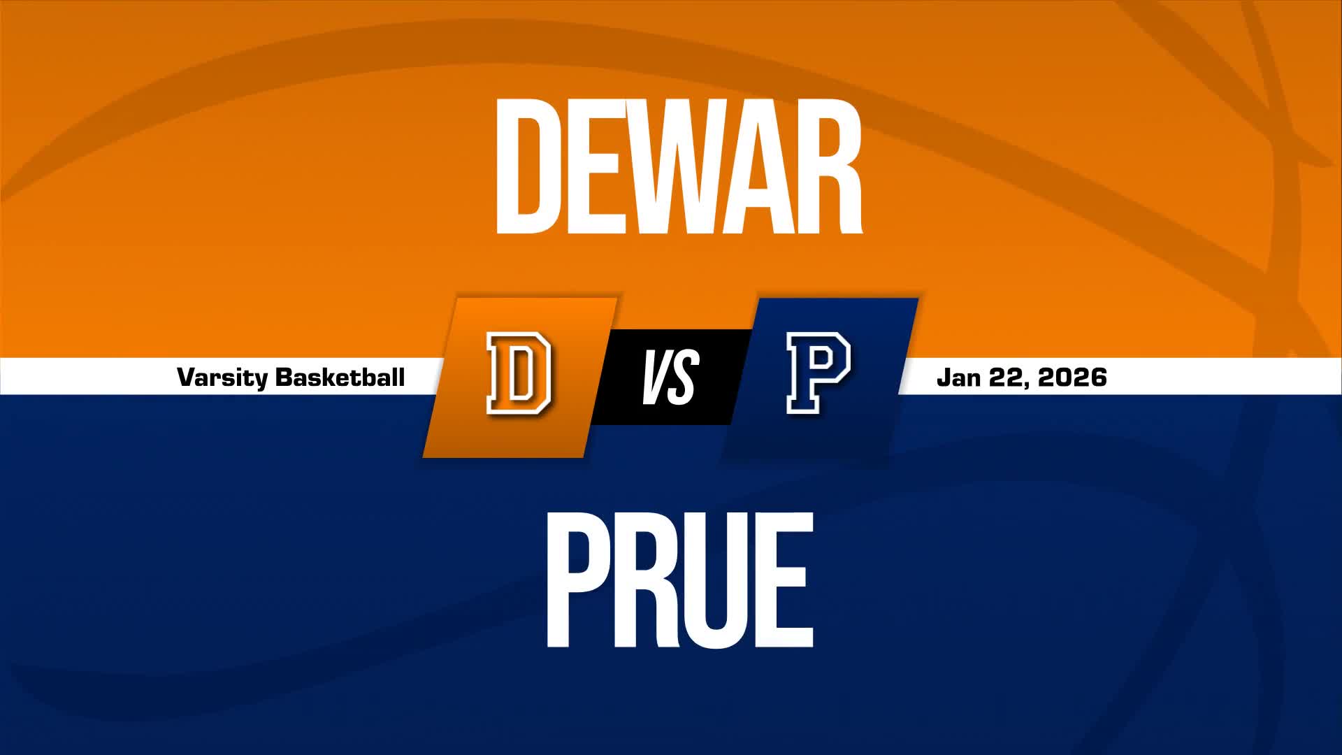 Basketball Recap: Dewar Piles Up the Points Against Prue + How To Watch