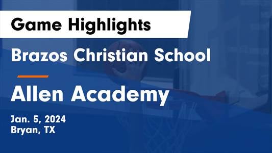 Brazos Christian vs. St. Francis Episcopal