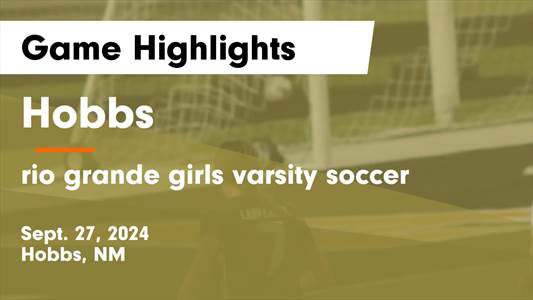 Soccer Game Preview: Hobbs vs. Roswell