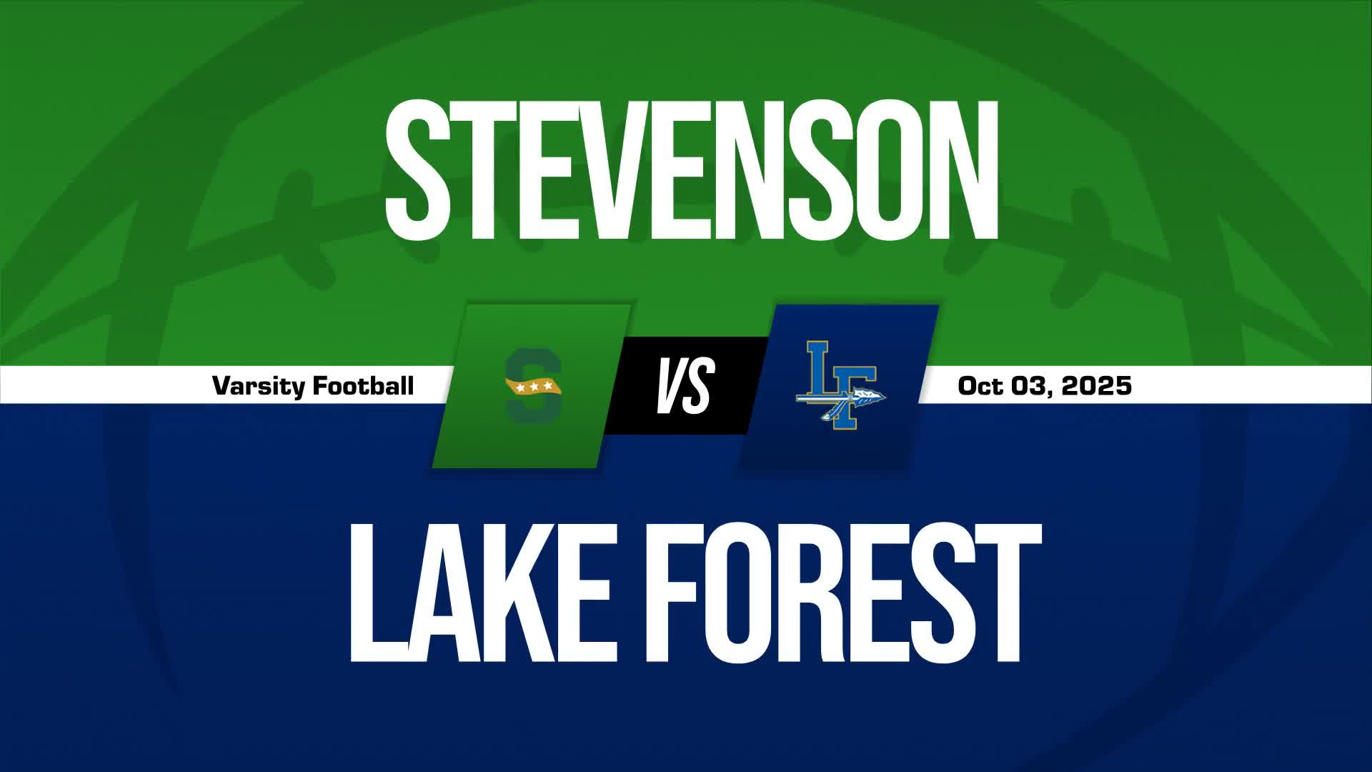Football Recap: Lake Forest Comes Up Short + How To Watch