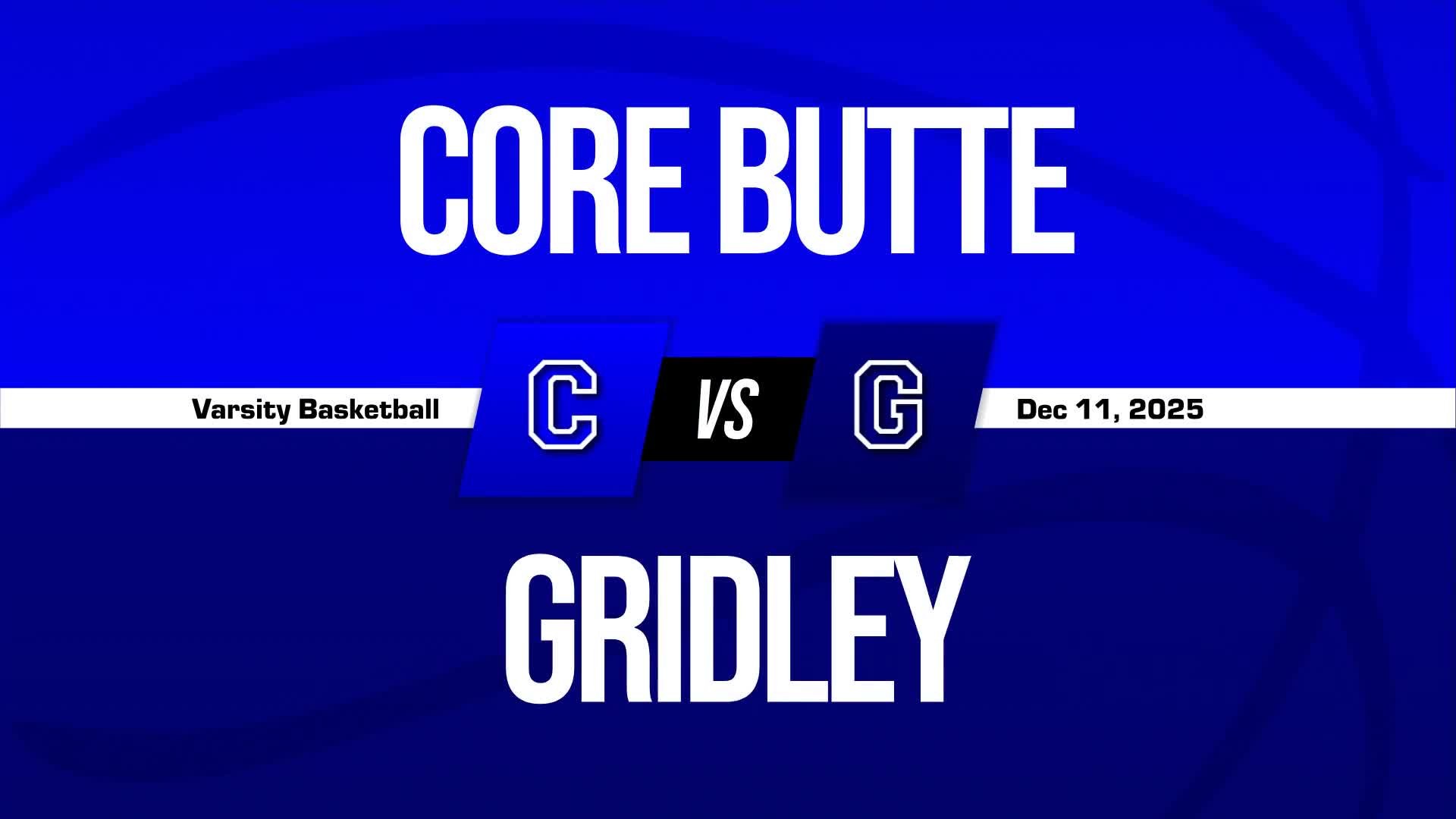 Basketball Recap: Gridley Comes Up Short + How To Watch
