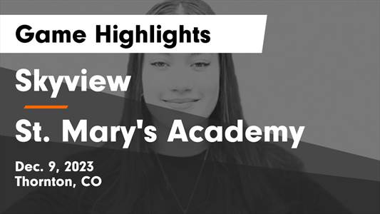 St. Mary's Academy vs. Prospect Ridge Academy