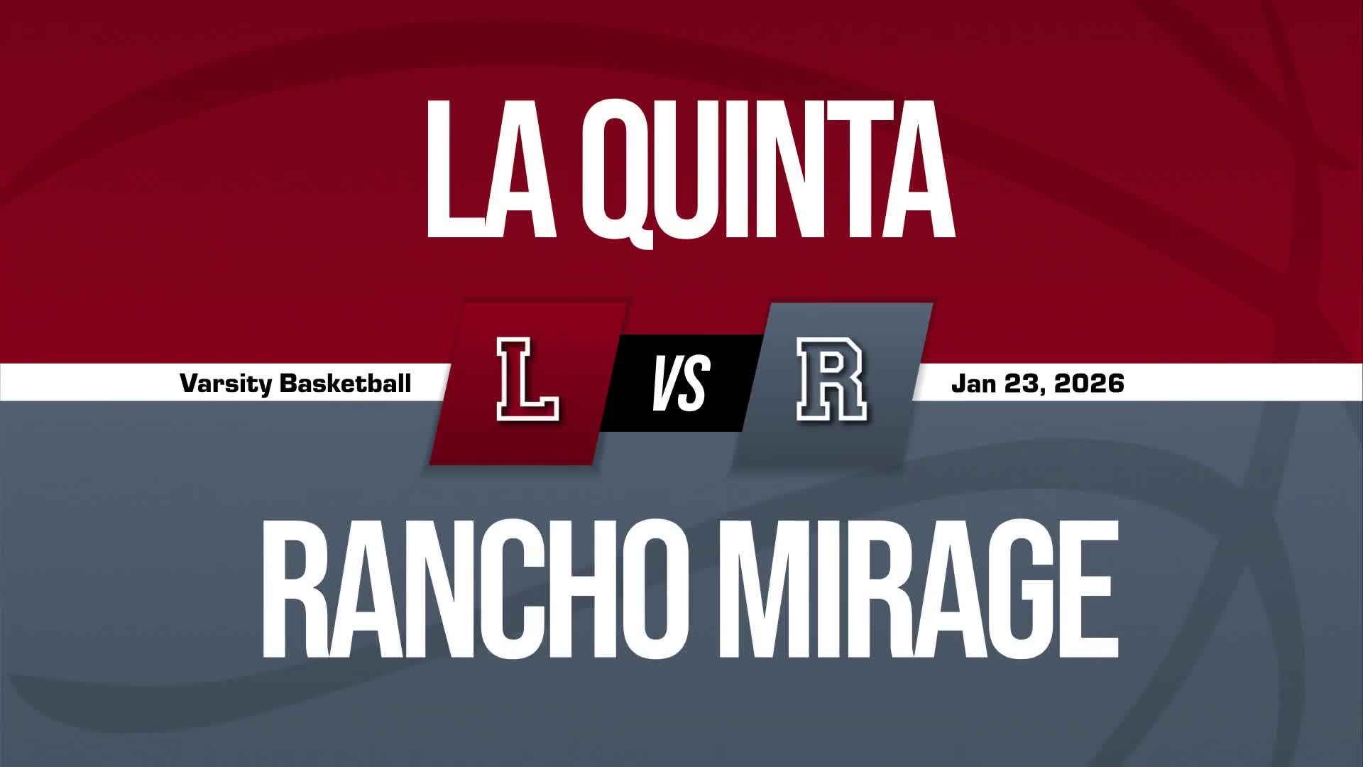 Basketball Game Preview: La Quinta Blackhawks vs. Palm Desert Aztecs + How To Watch