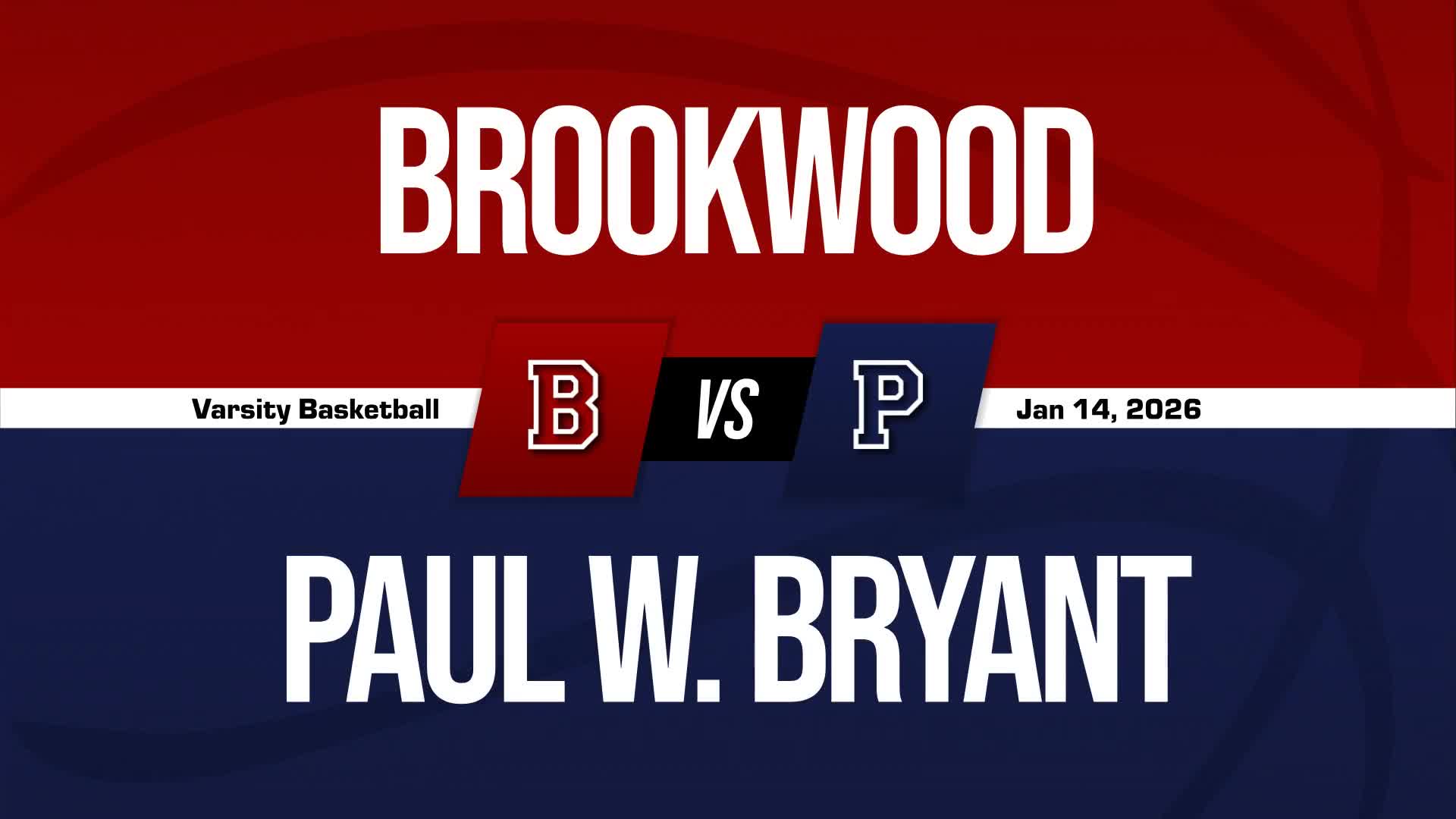 Basketball Recap: Brookwood Comes Up Short + How To Watch