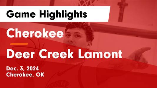Basketball Recap: Deer Creek-Lamont Victorious