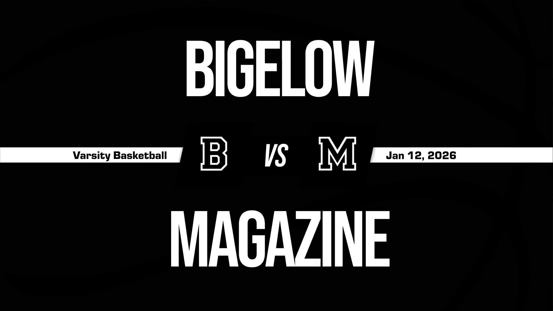 Basketball Recap: Hana Staples' Big Game Can't Quite Lead Bigelow over Magazine + How To Watch