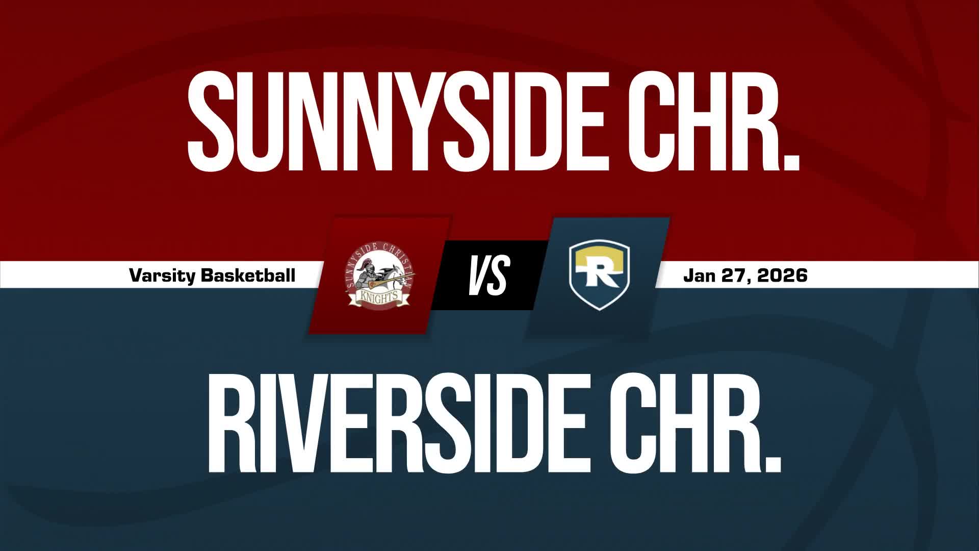 Basketball Recap: Riverside Christian Sets Scoring Season-High Against Yakama Nation Tribal + How To Watch