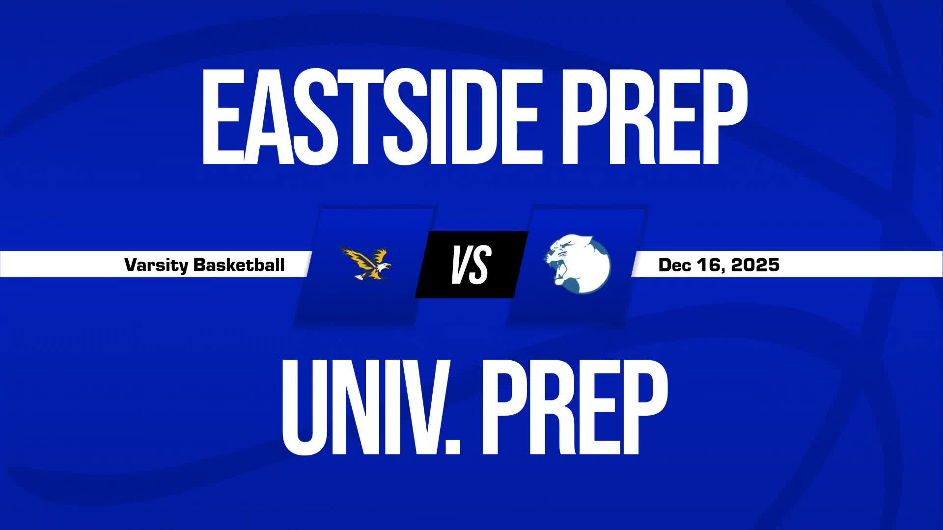 Basketball Recap: Eastside Prep's Luck Changes for the Better  on Tuesday + How To Watch