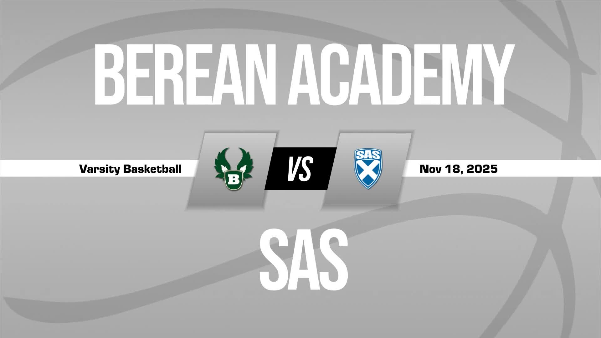 Basketball Recap: Berean Academy Starts off Right with Win over 