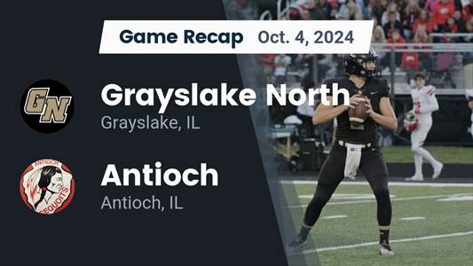 Football Recap: Antioch Beats Grayslake North for Their Fifth St