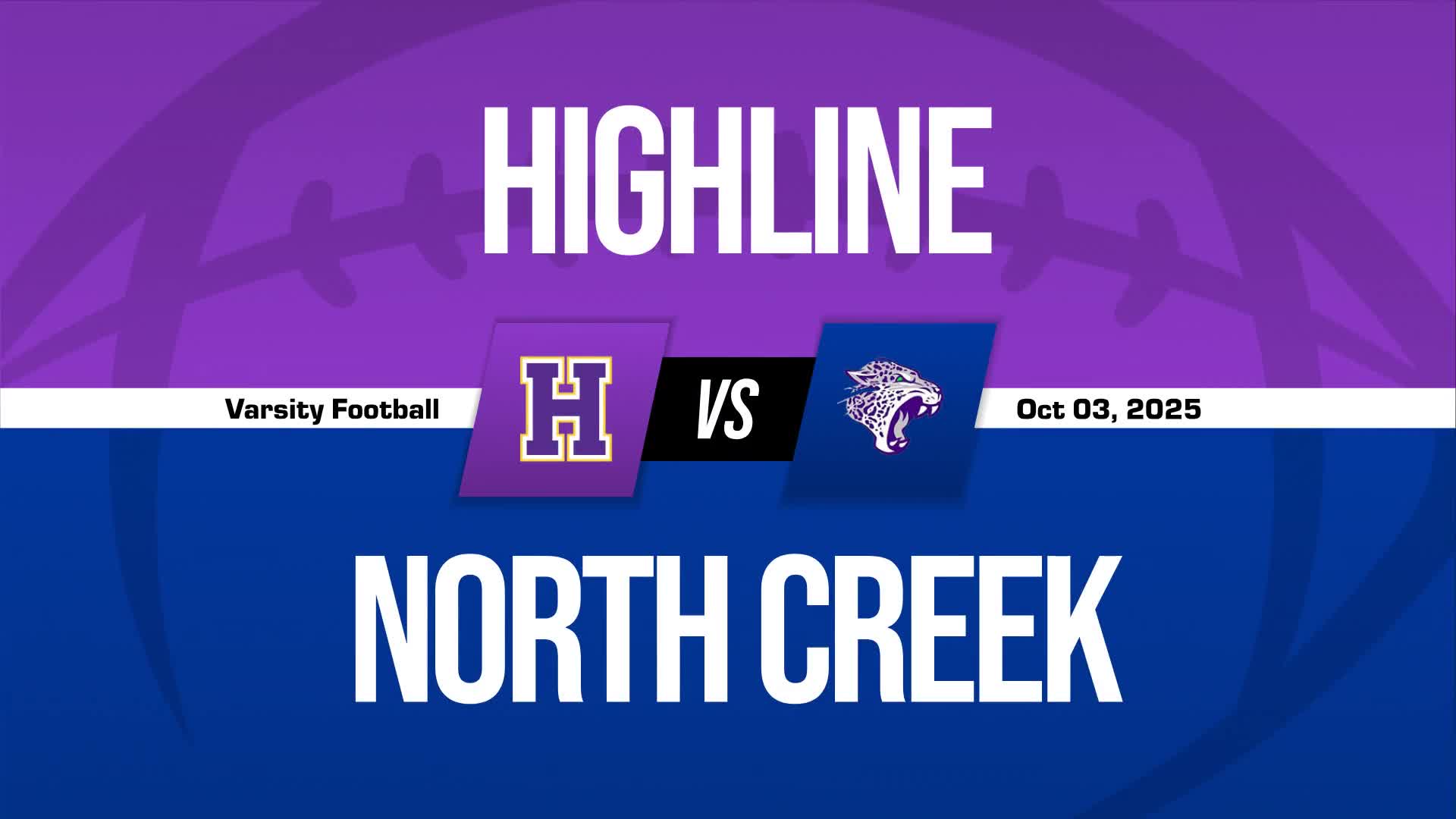 Football Recap: Highline Comes Up Short + How To Watch