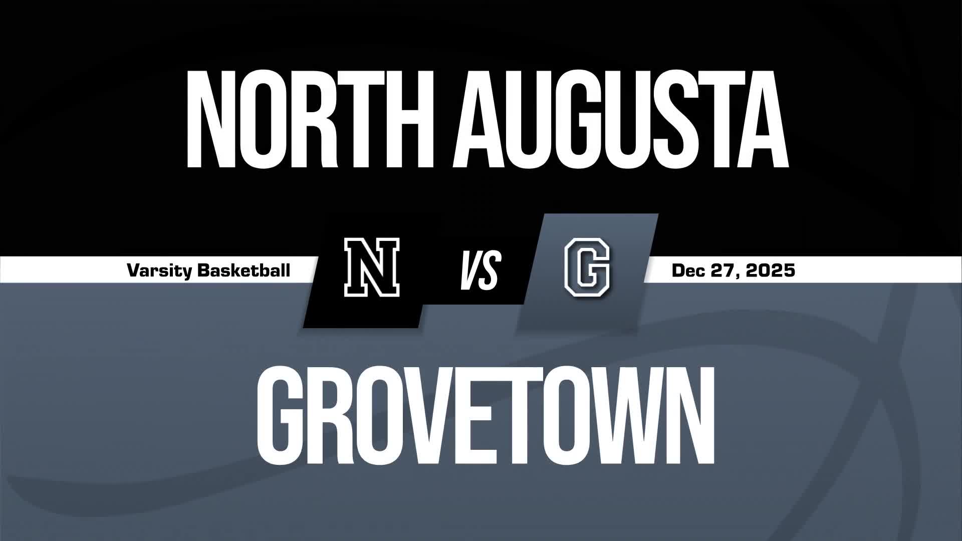 Basketball Recap: North Augusta's  Win  on Friday Extends Winning Streak to Seven + How To Watch