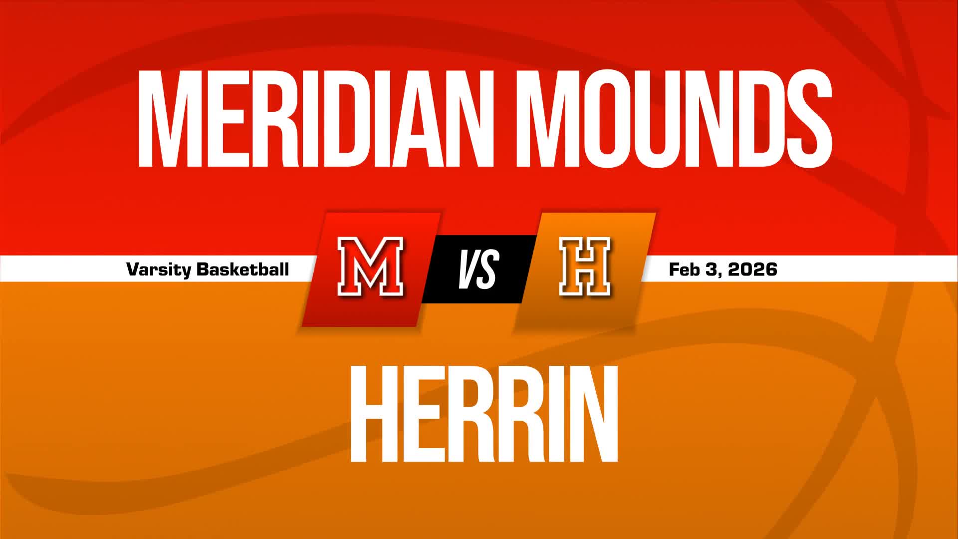Basketball Recap: Herrin Takes a Loss + How To Watch