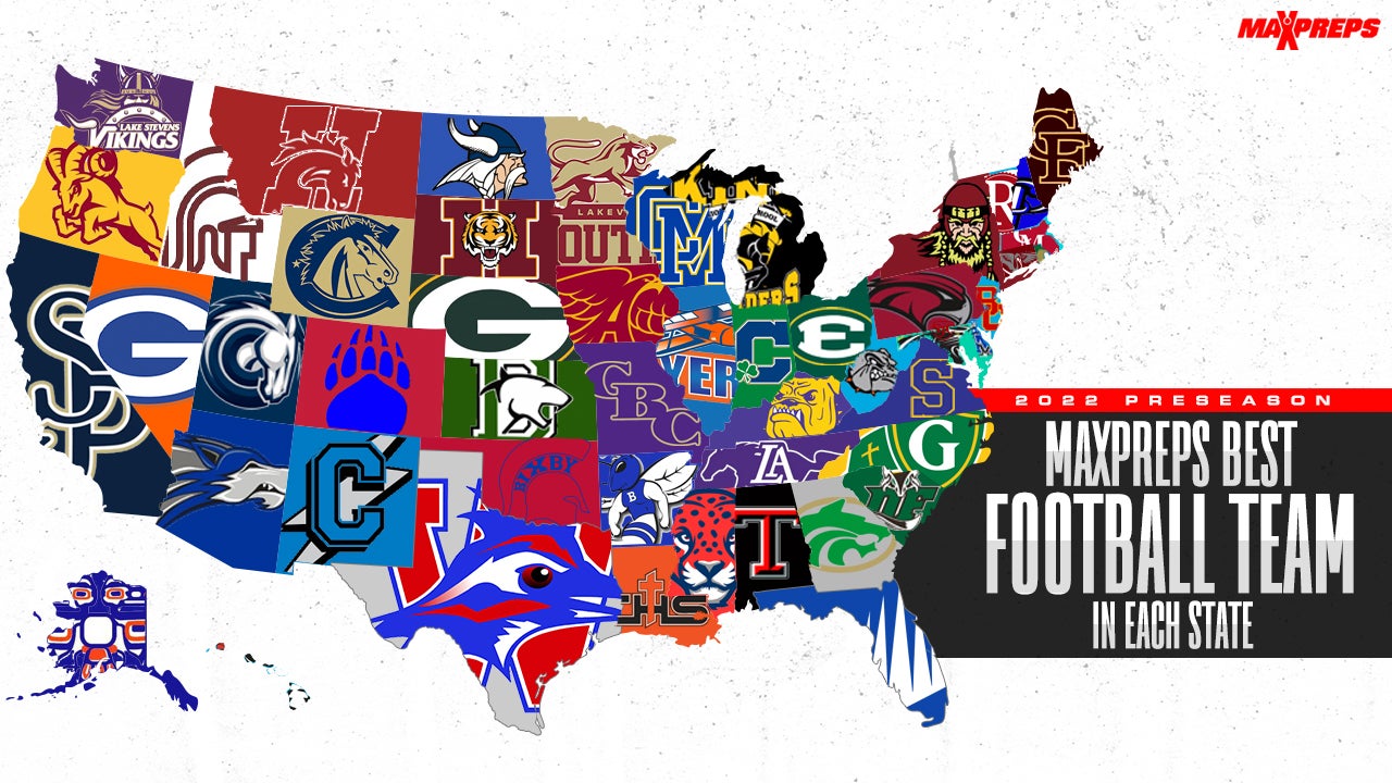 High school football: Best team from all 50 states entering the 2022 season  - MaxPreps