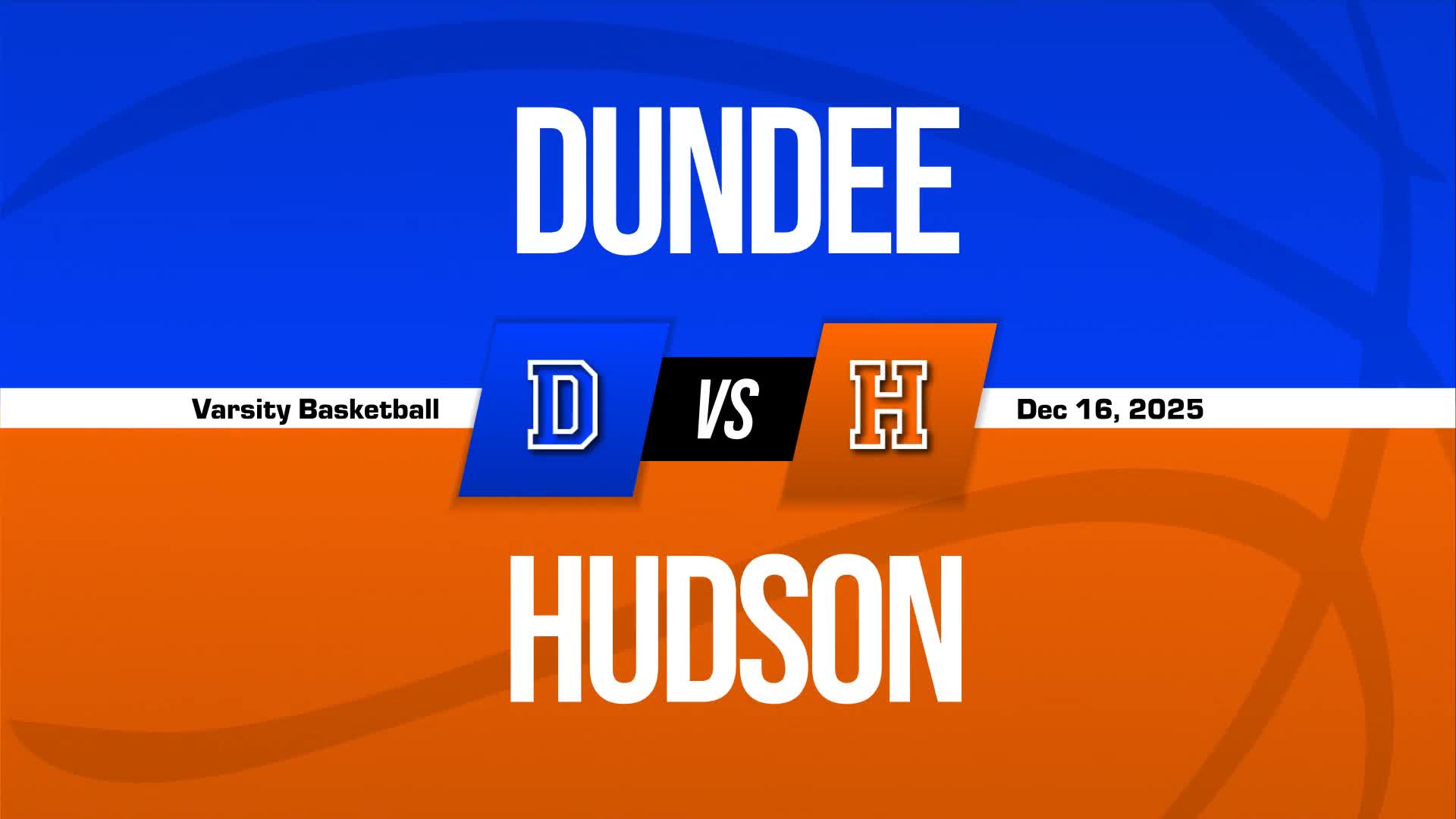Basketball Recap: Hudson Takes a Loss + How To Watch