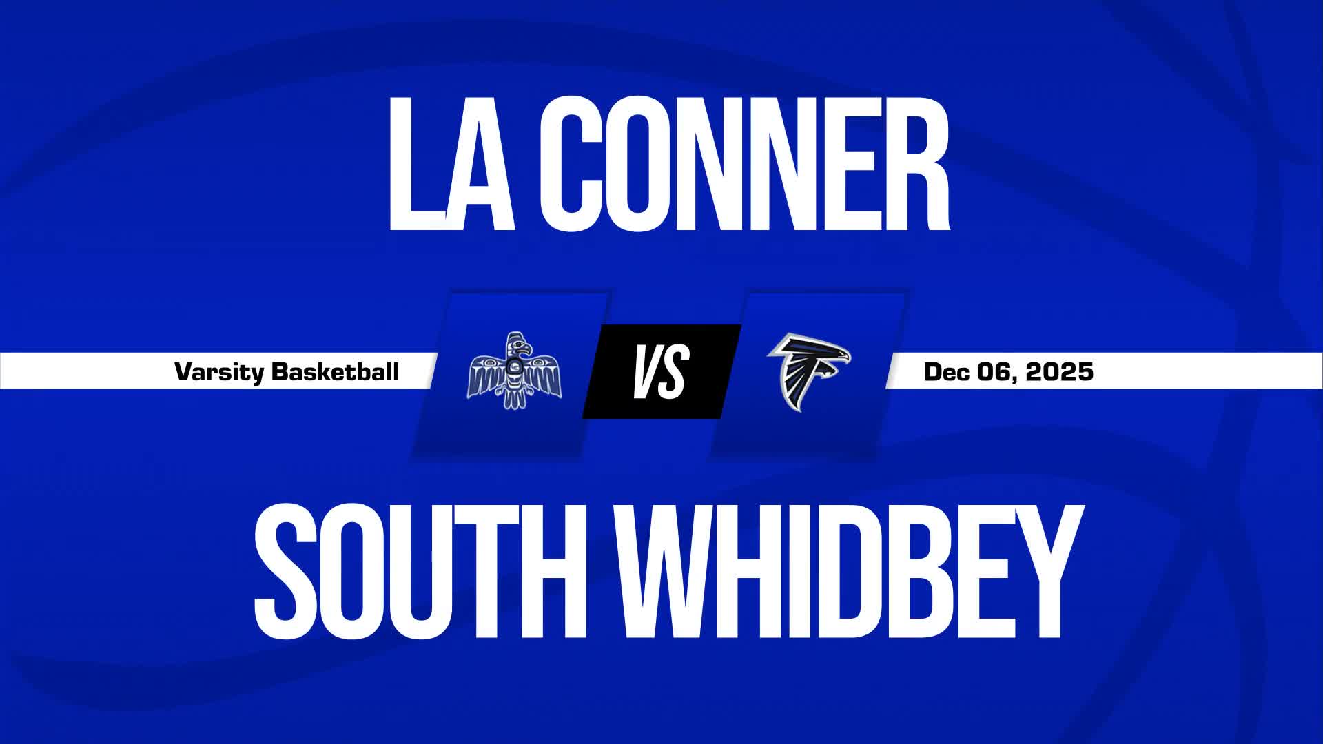 Basketball Recap: La Conner Comes Up Short