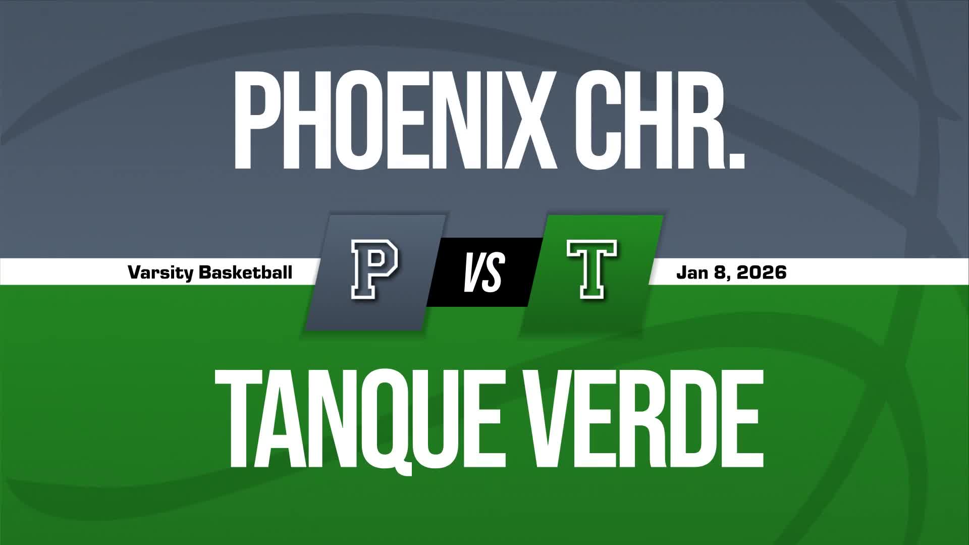 Basketball Recap: Phoenix Christian Piles Up the Points Against Tanque Verde + How To Watch