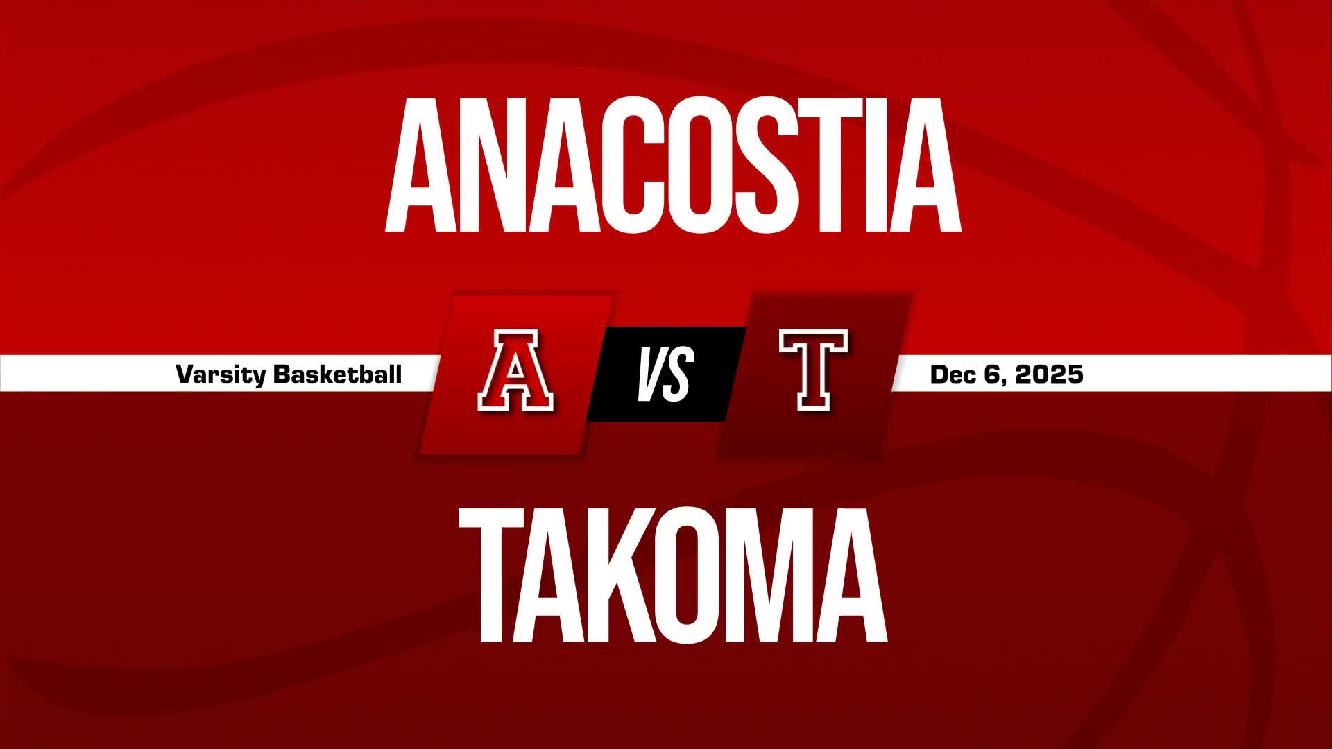 Basketball Recap: Anacostia Takes a Loss + How To Watch