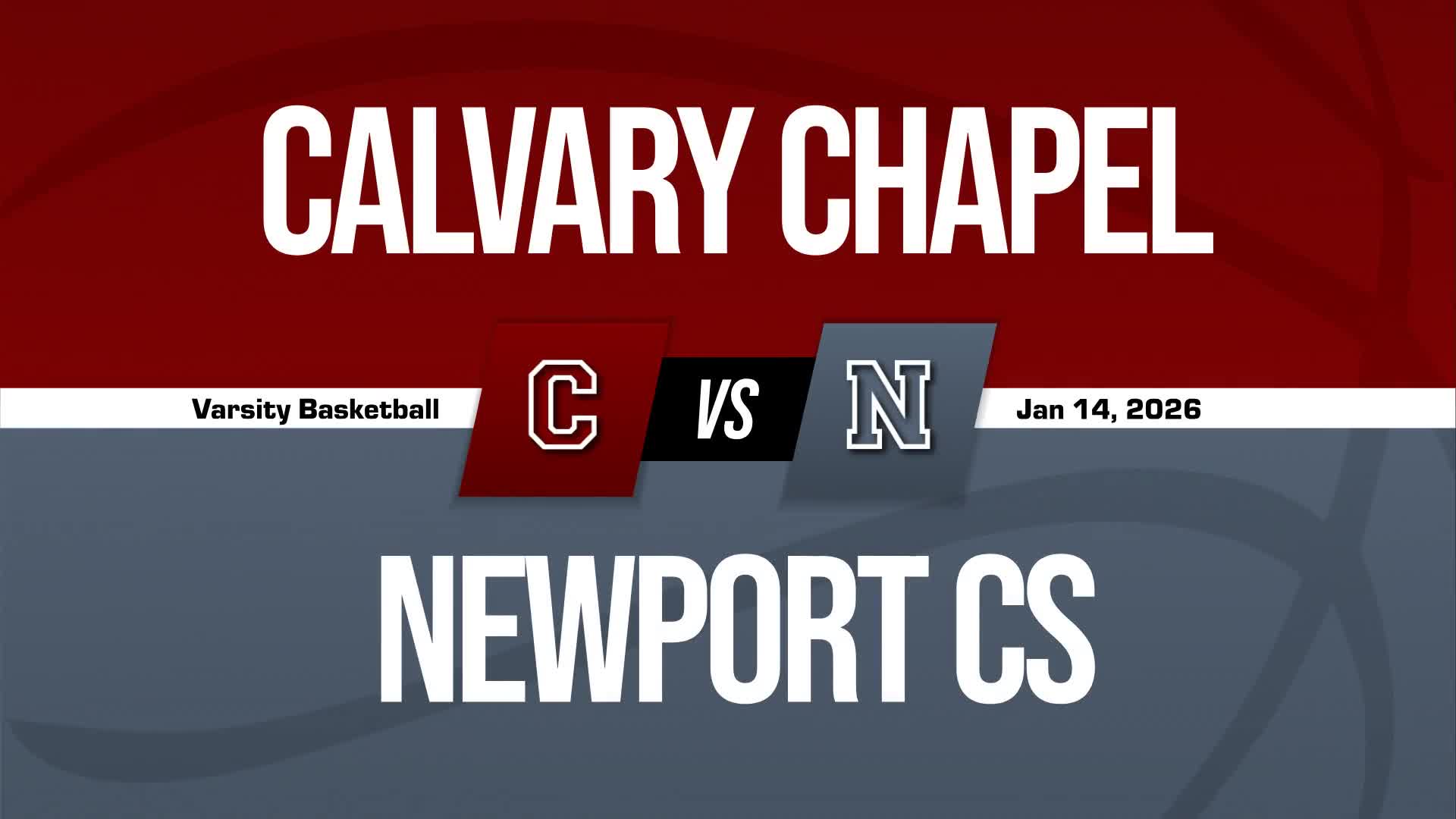 Basketball Recap: Calvary Chapel Comes Up Short + How To Watch