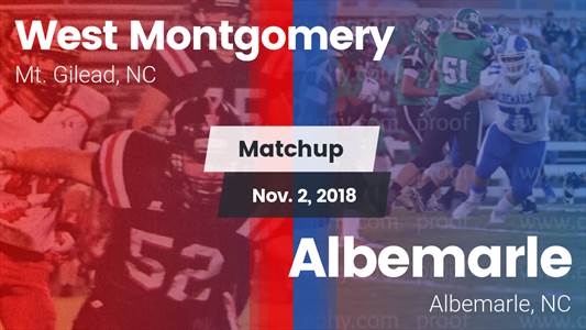 Football Game Recap: Albemarle vs. West Montgomery