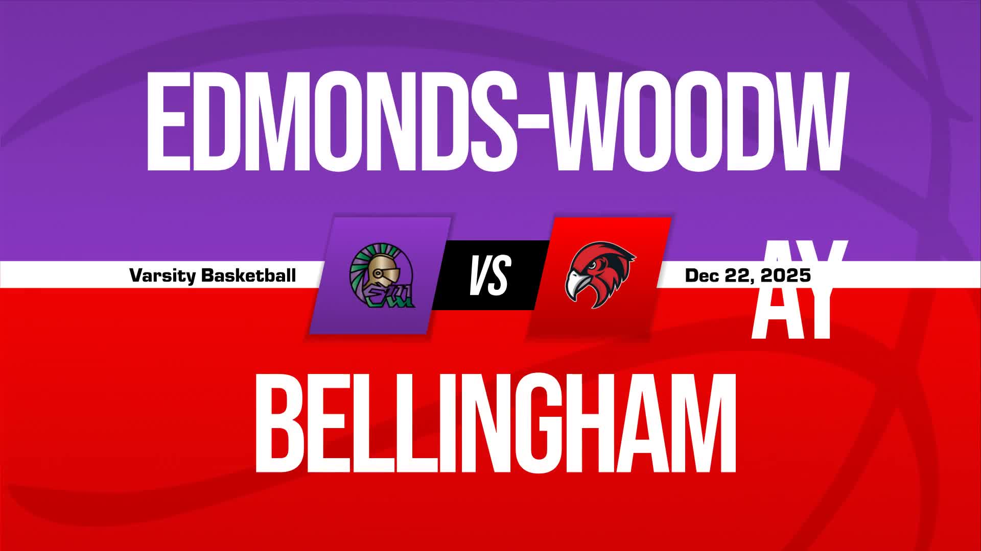 Basketball Recap: Bellingham Has No Trouble Against Federal Way + How To Watch