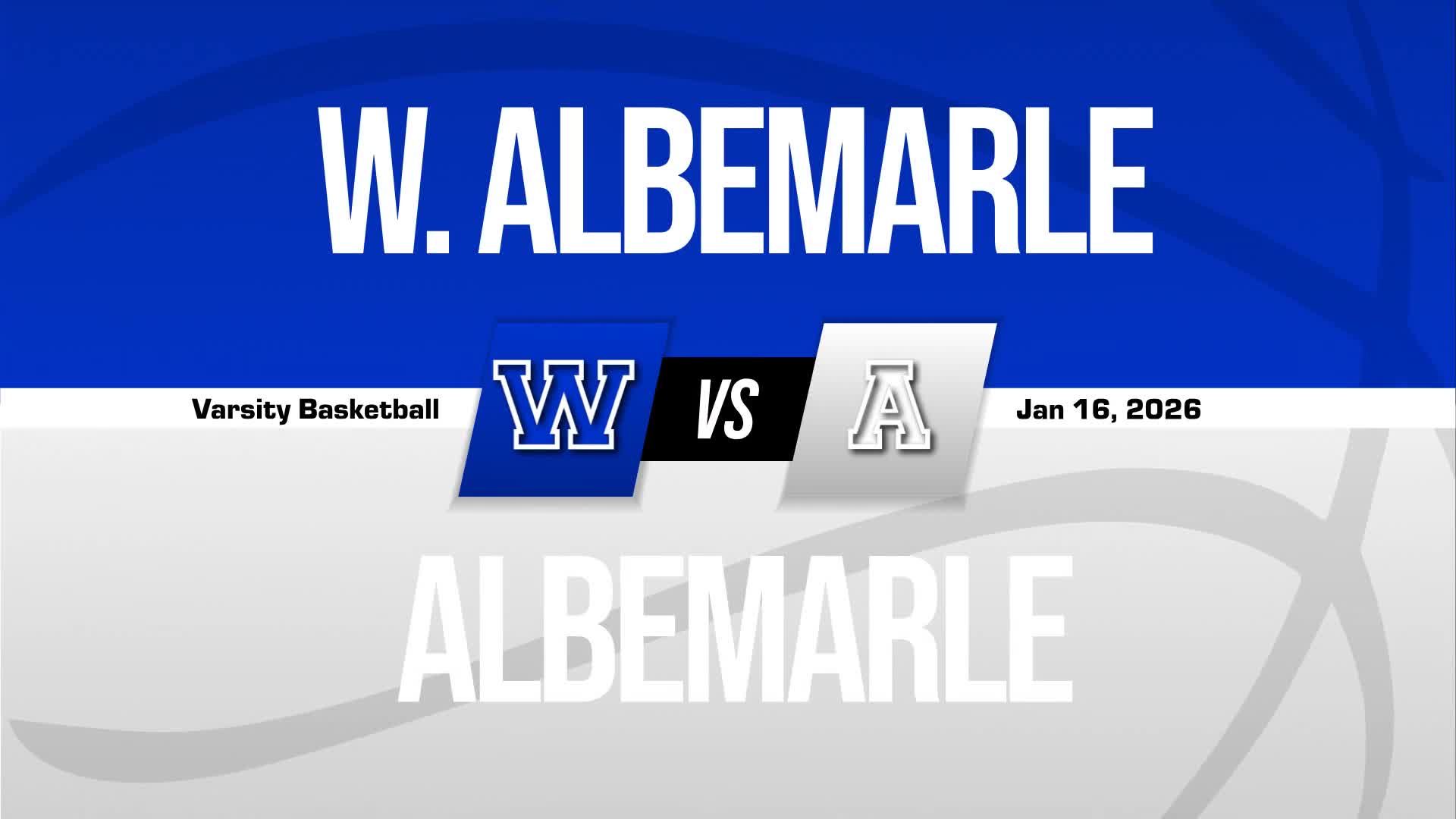 Basketball Recap: Western Albemarle Piles Up the Points Against Albemarle + How To Watch