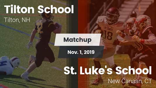 Football Game Recap: St. Luke's vs. Tilton School
