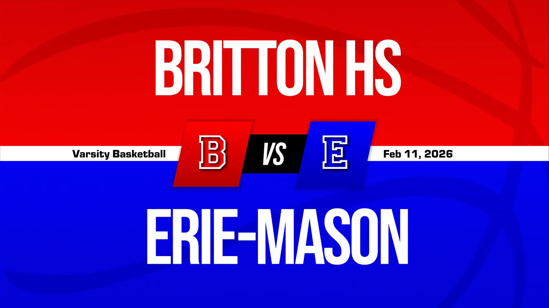 Basketball Recap: Erie-Mason Sets Scoring Season-High Against Britton Deerfield + How To Watch