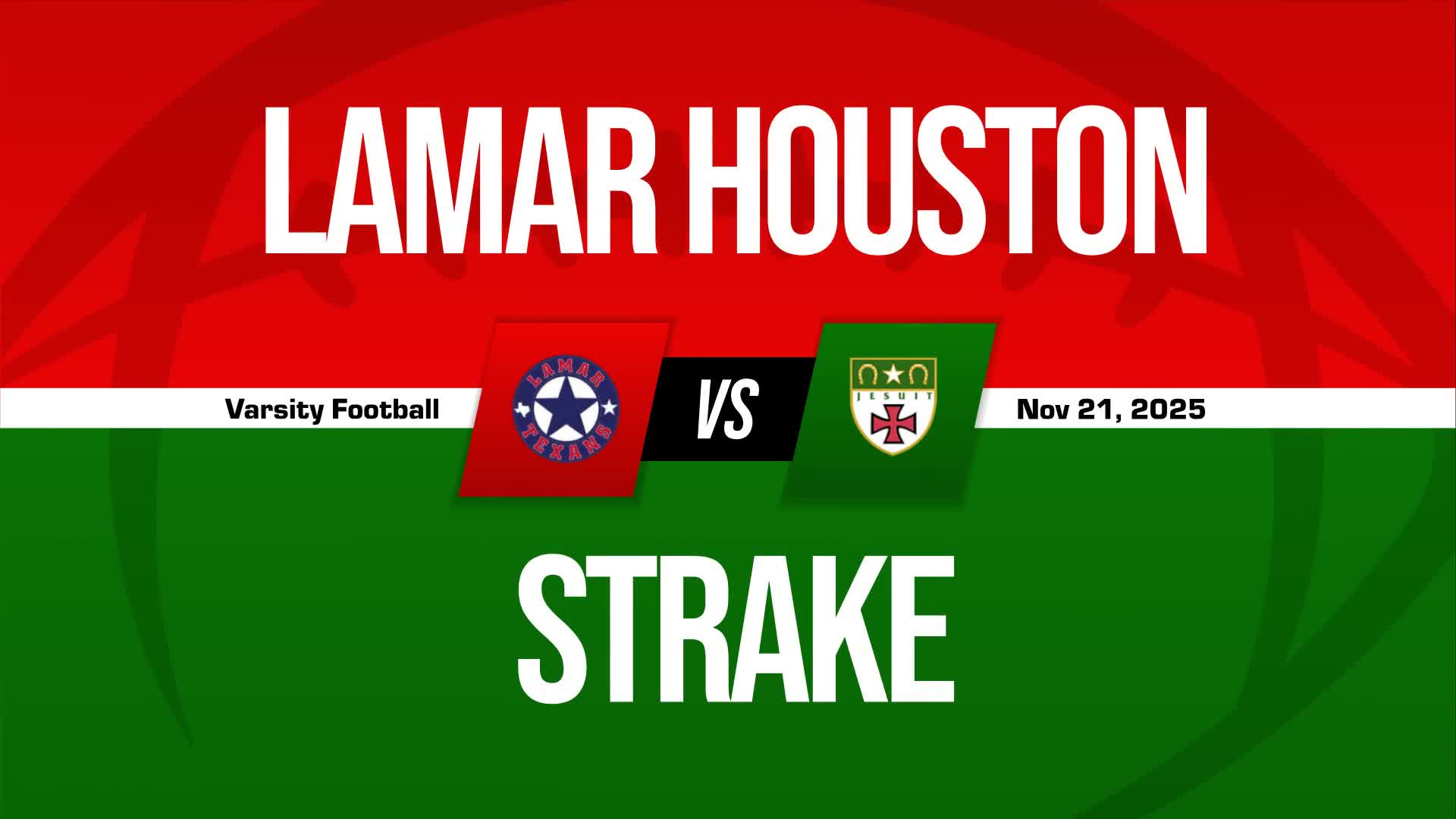 Football Game Preview: Strake Jesuit Fighting Crusaders vs. Dickinson Gators + How To Watch