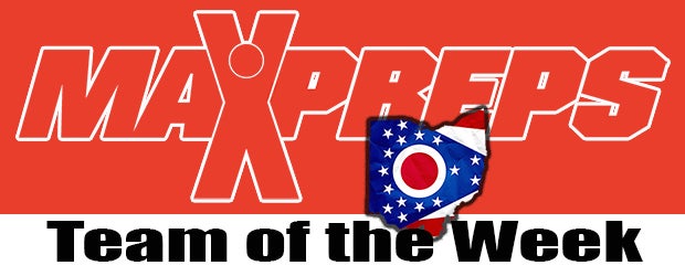 MaxPreps Ohio HS Teams of the Week