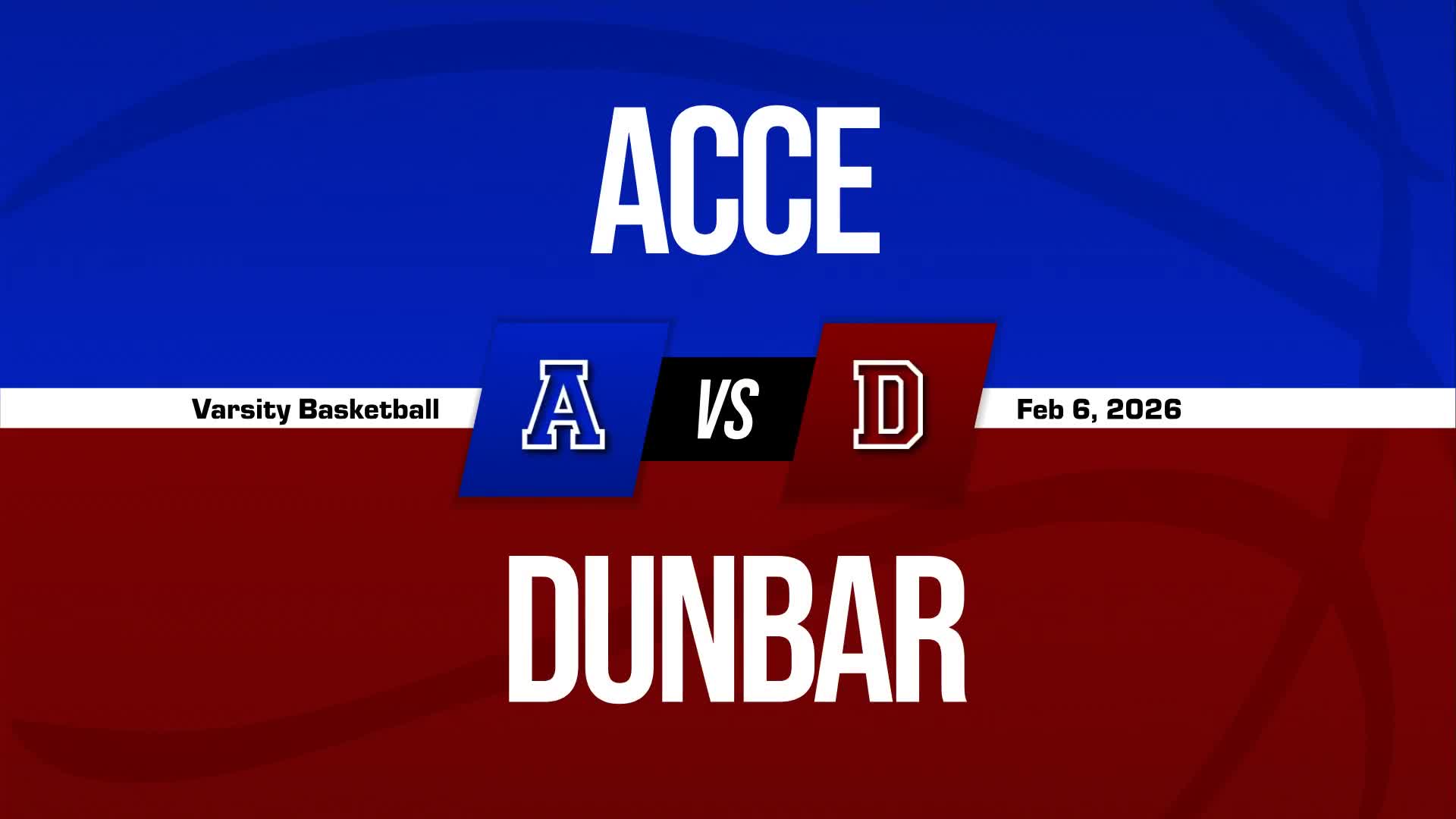 Basketball Recap: Dunbar Skates Past Academy for College and Career Exploration with Ease + How To Watch