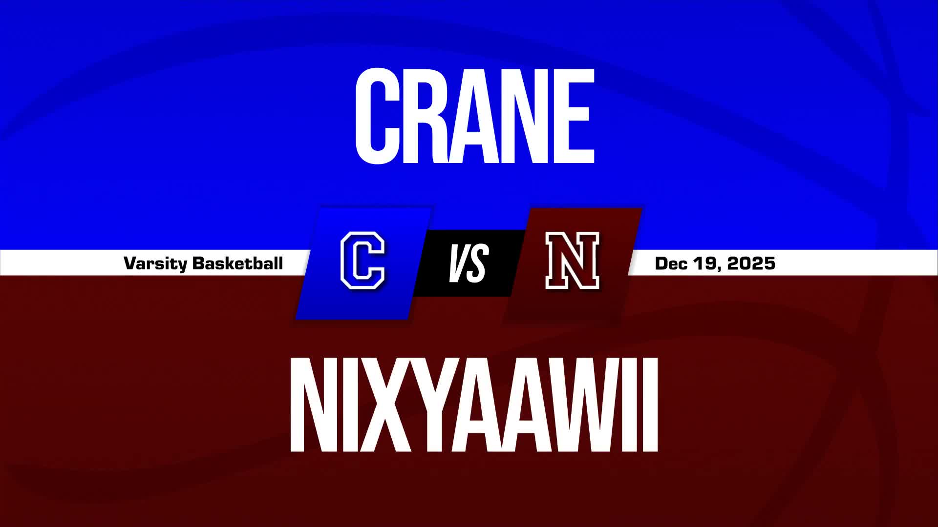 Basketball Recap: Crane Has No Trouble Against Nixyaawii Community + How To Watch