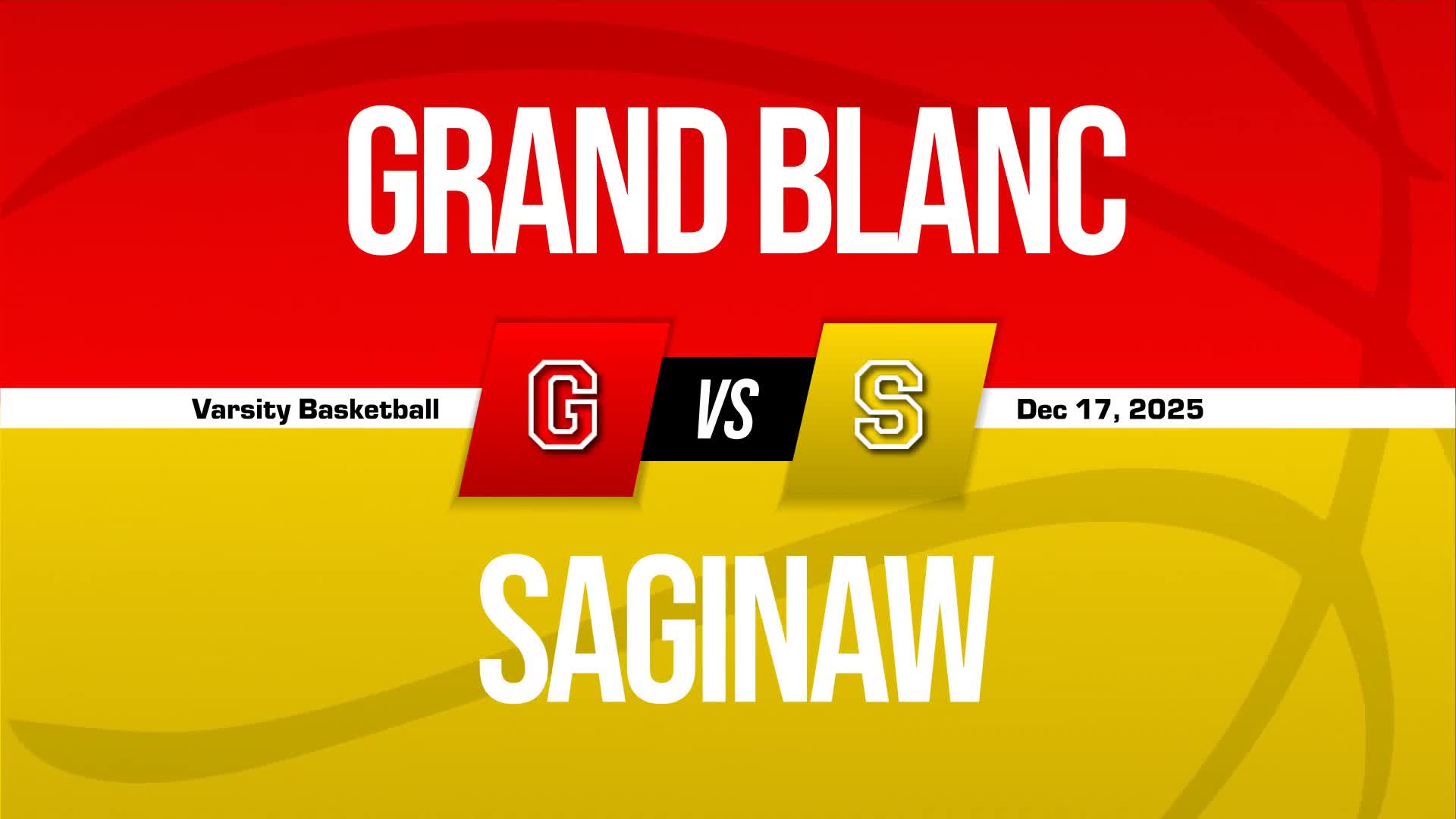 Basketball Recap: Grand Blanc Extends Winning Streak to Five + How To Watch
