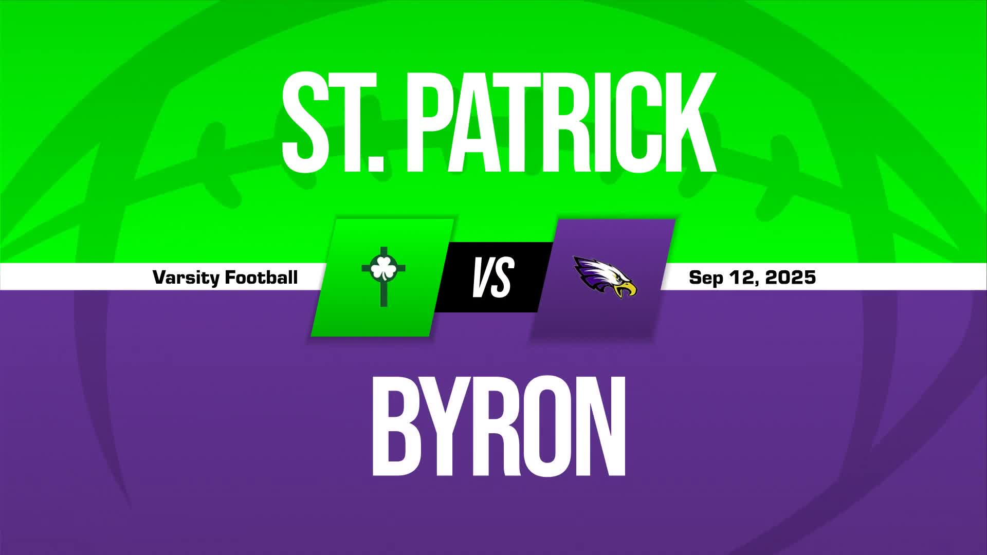 Football Recap: St. Patrick Beats Mendon for Their 11th Straight  Victory + How To Watch