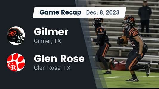 Glen Rose vs. Gilmer