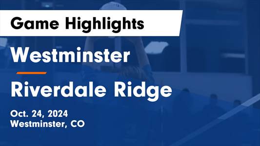 Volleyball Recap: Riverdale Ridge Triumphant Thanks to a Strong Effort from  Araceli Rueda