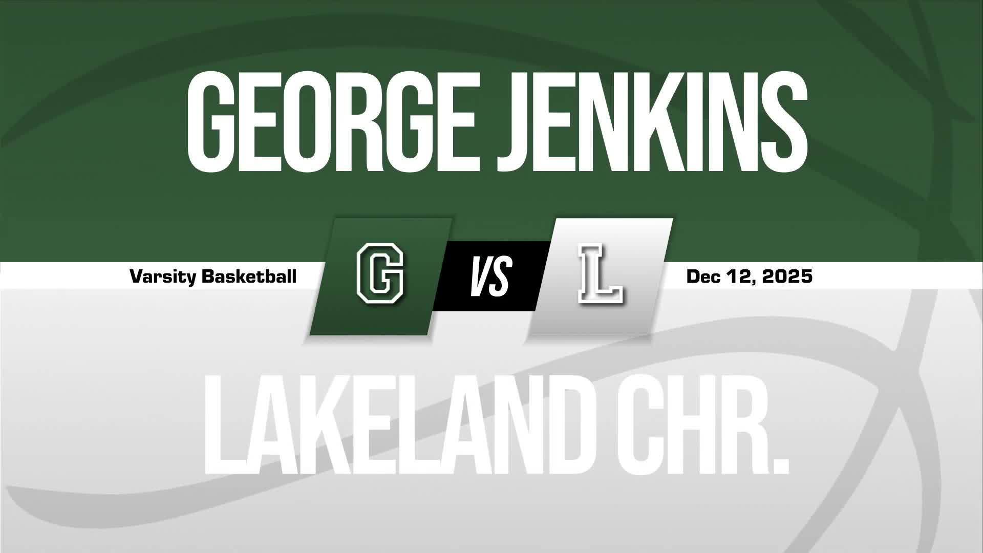 Basketball Recap: Lakeland Christian Takes a Loss + How To Watch