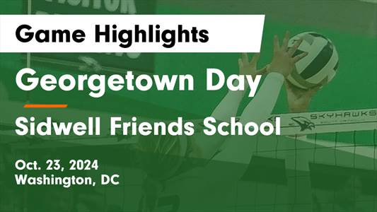 Volleyball Recap: Sidwell Friends Falls Short Against Ranked Geo