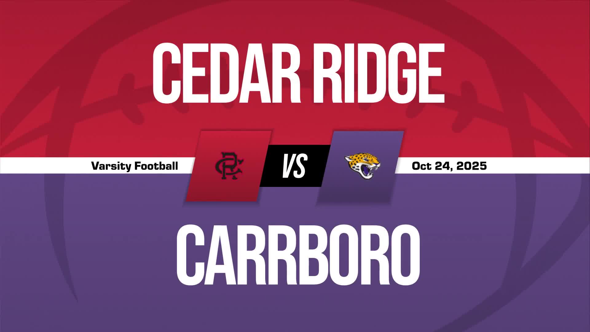 Football Game Preview: Cedar Ridge Fighting Red Wolves vs. Orange Panthers + How To Watch