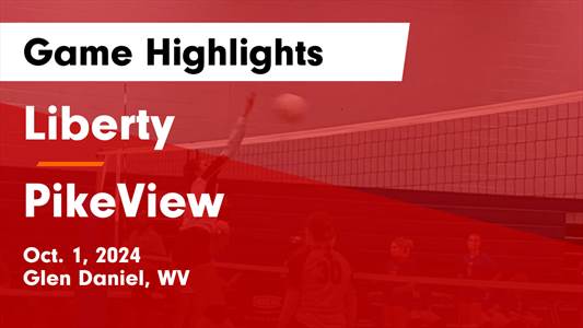 Volleyball Game Preview: Liberty Raiders vs. PikeView Panthers