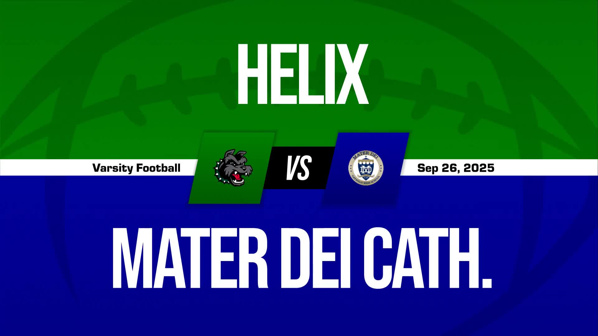 Football Game Preview: Mater Dei Catholic Crusaders vs. Otay Ranch Mustangs + How To Watch