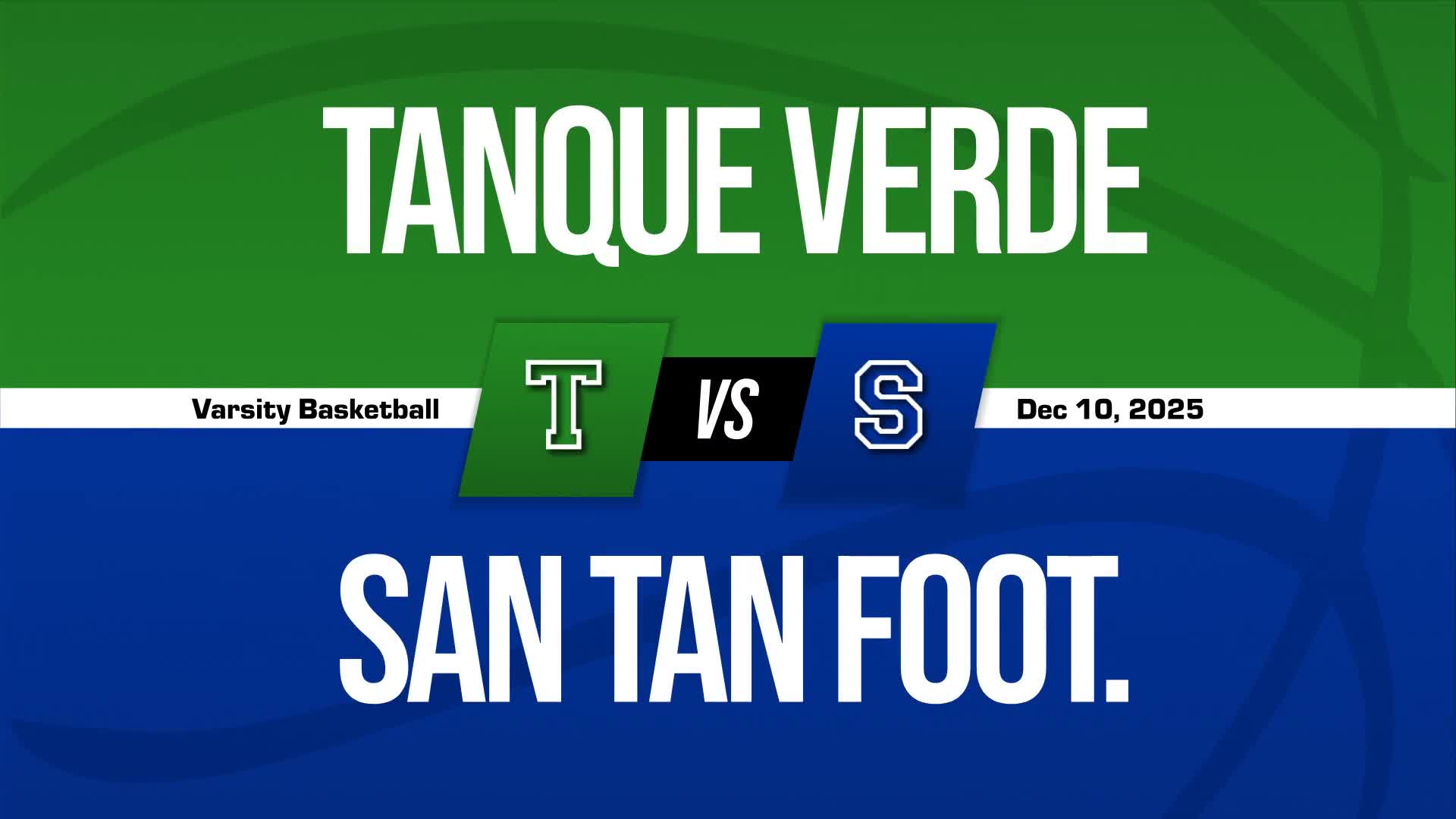 Basketball Recap: Tanque Verde Comes Up Short + How To Watch